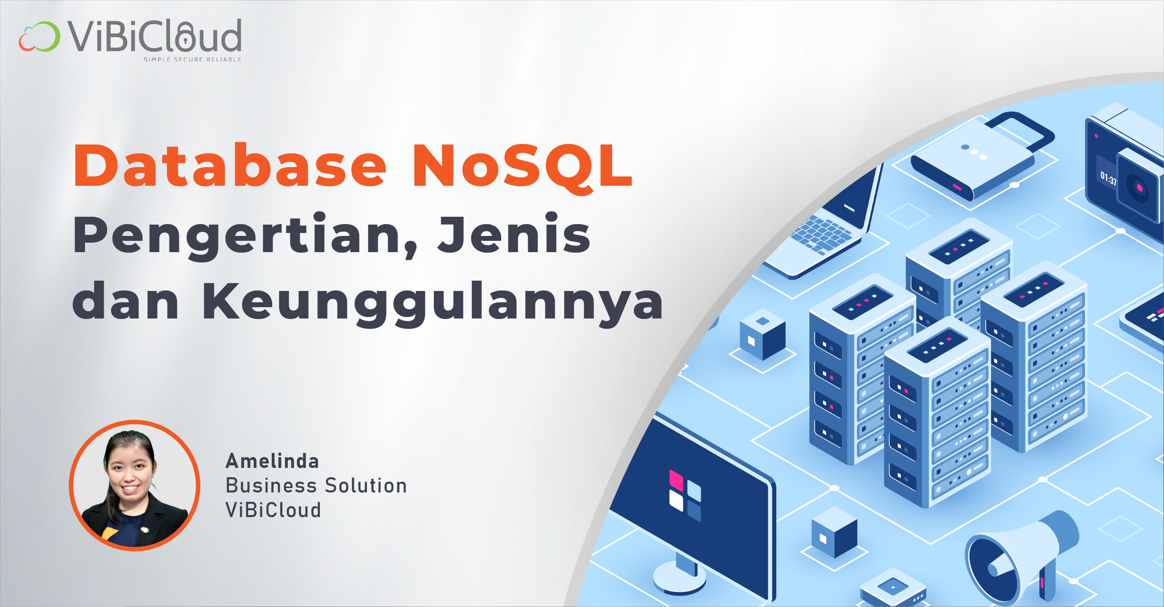 Database Nosql Pengertian Jenis Dan Keunggulannya Vibicloud 7329